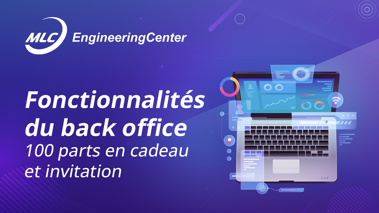 Fonctionnalités du back office. 100 parts en cadeau et invitation