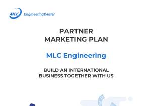 PARTNER MARKETING PLAN MLC Engineering