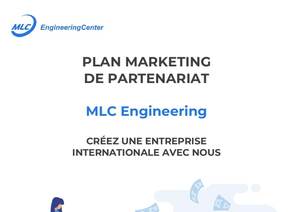 PLAN MARKETING DE PARTENARIAT MLC Engineering France