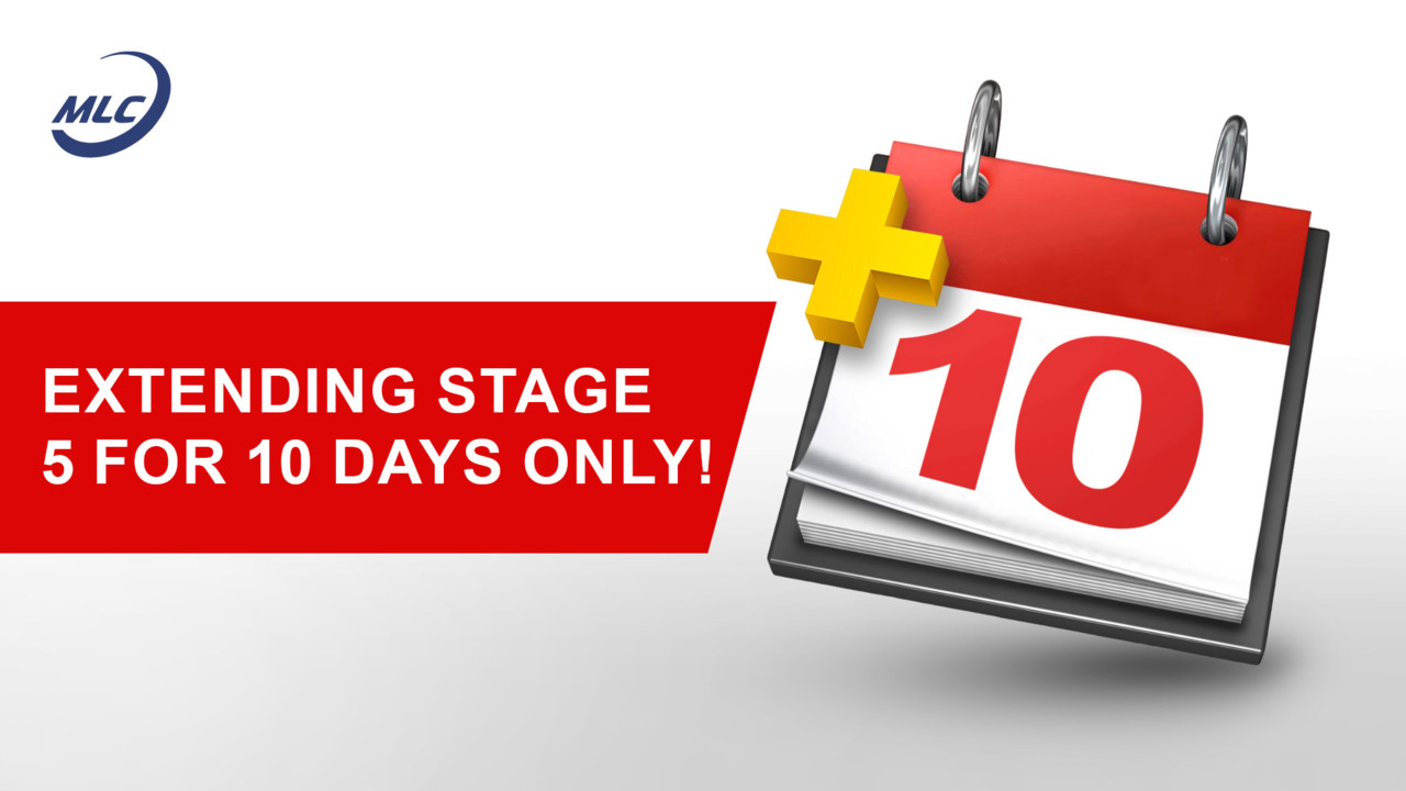 Extending stage 5 for 10 days only!