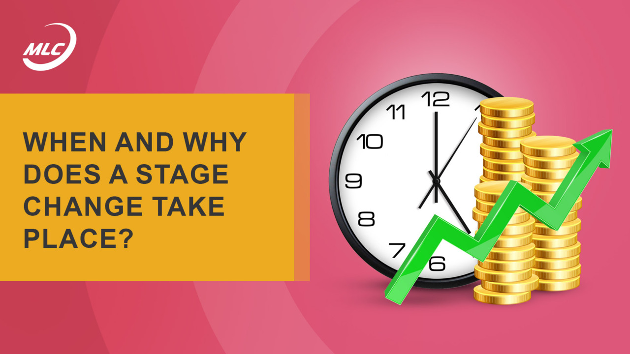 When and why does a stage change take place?