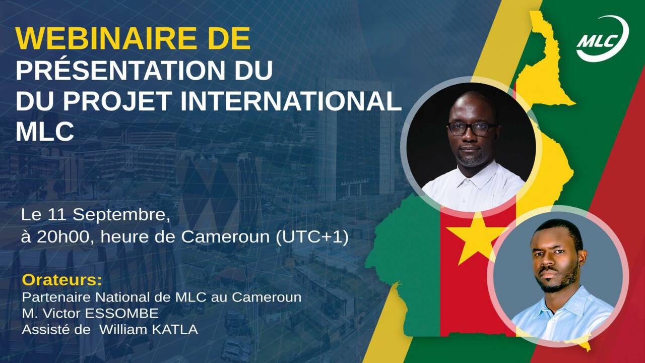 Français. Webinaire de présentation du projet international MLC