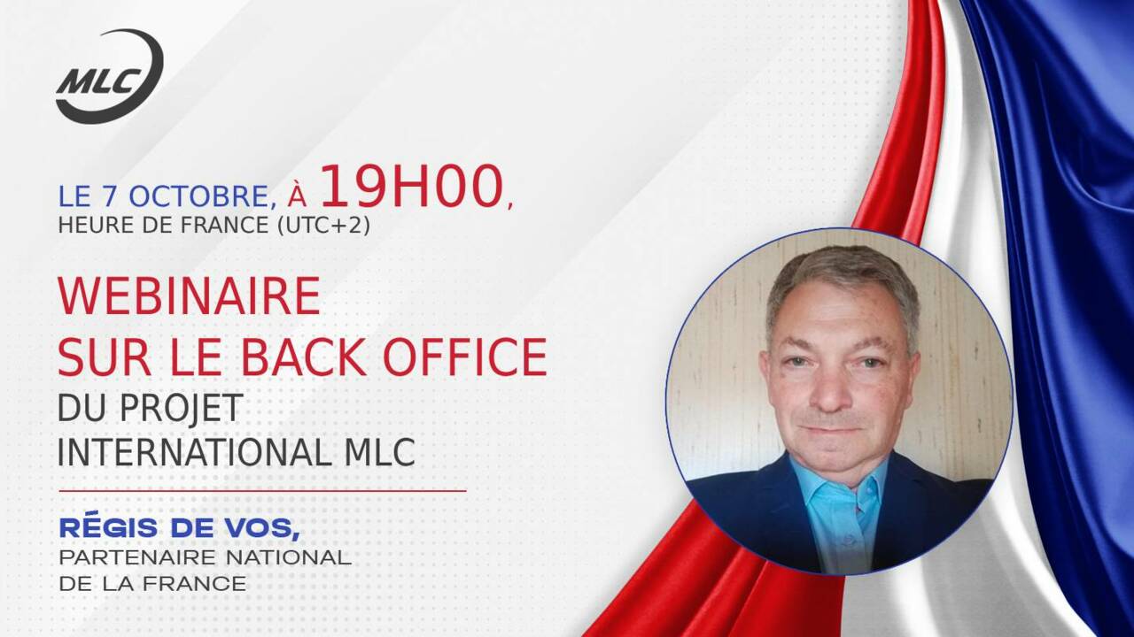 Français. Webinaire sur le back office du projet MLC