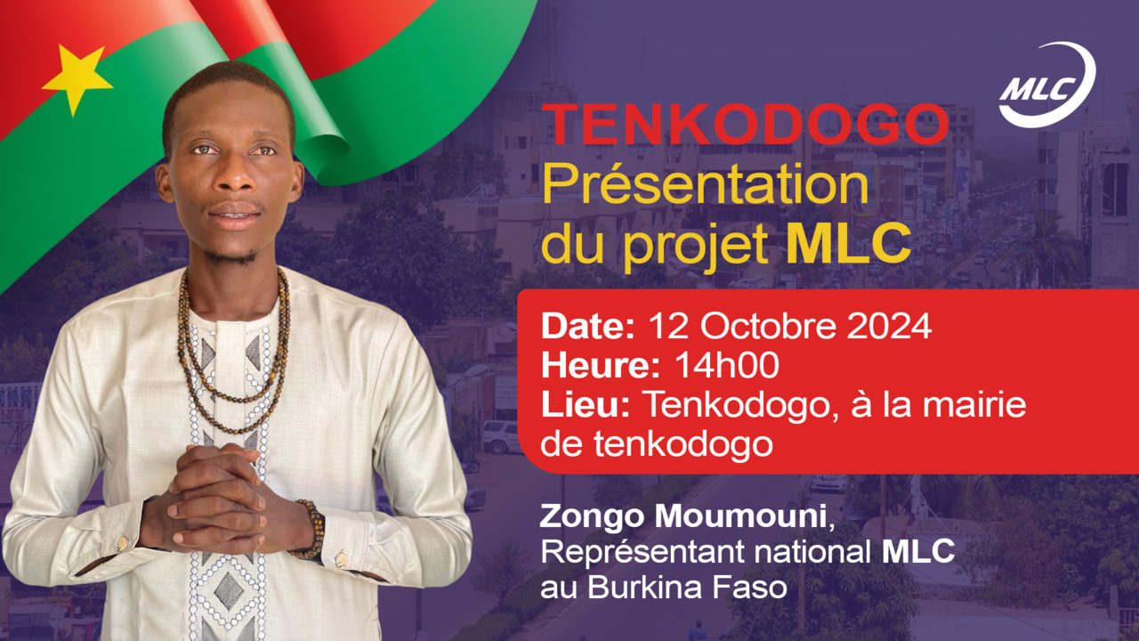 Tenkodogo. Présentation du projet MLC