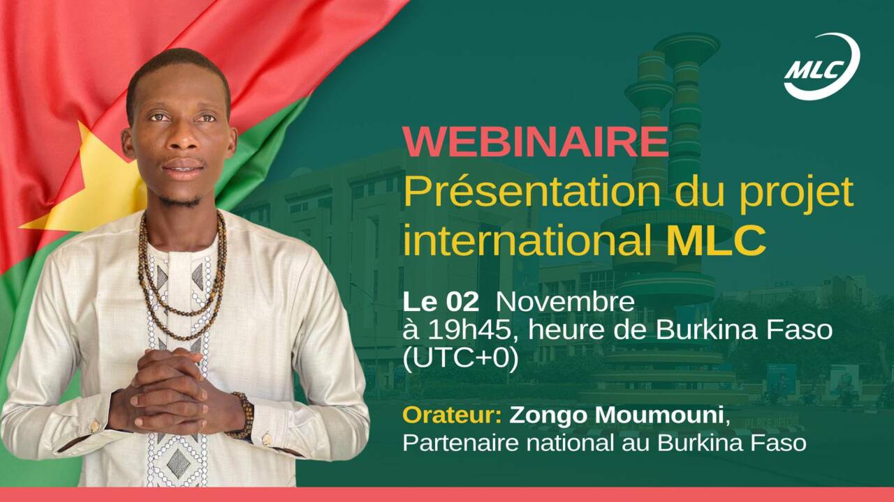 Burkina Faso. Webinaire de présentation du projet international MLC