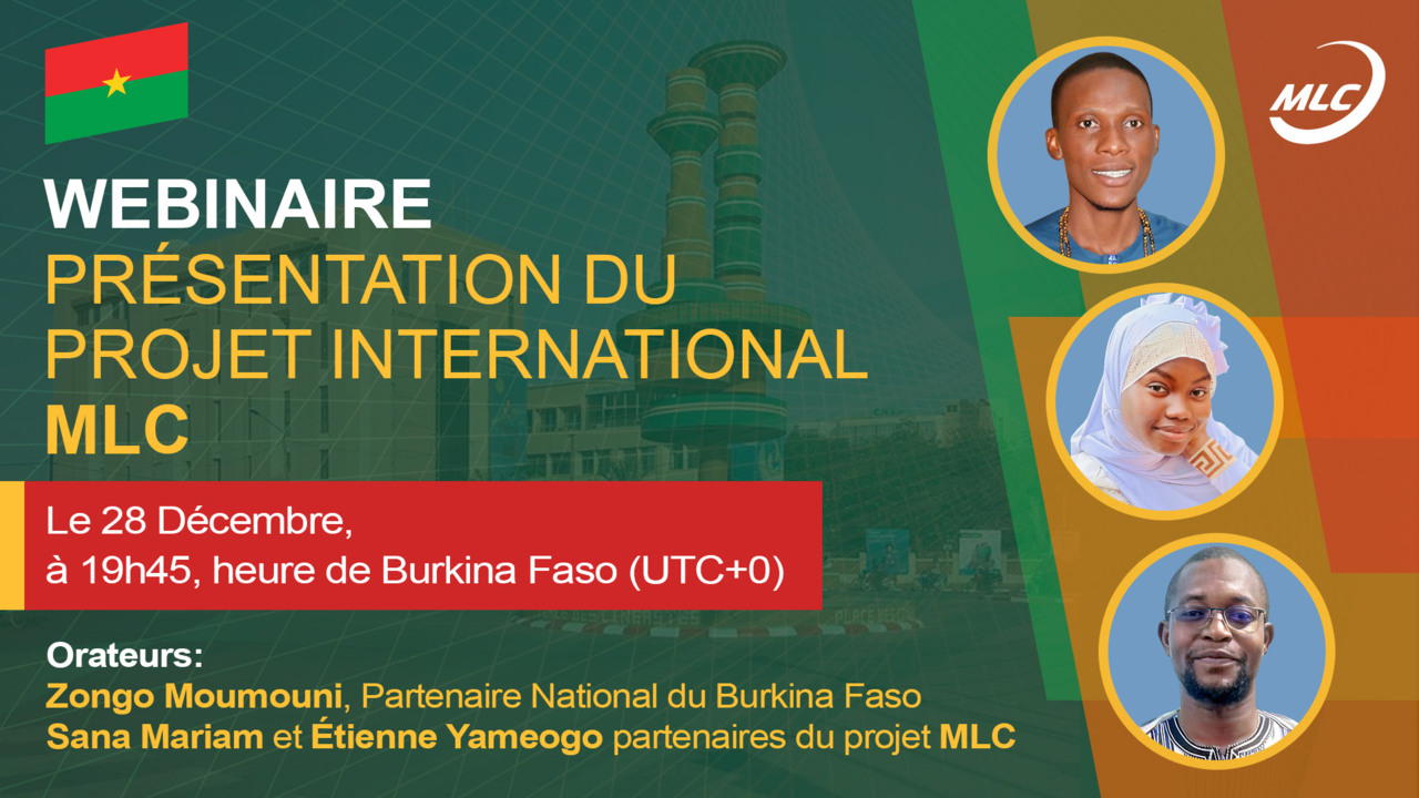 Burkina Faso. Webinaire de présentation du projet international MLC