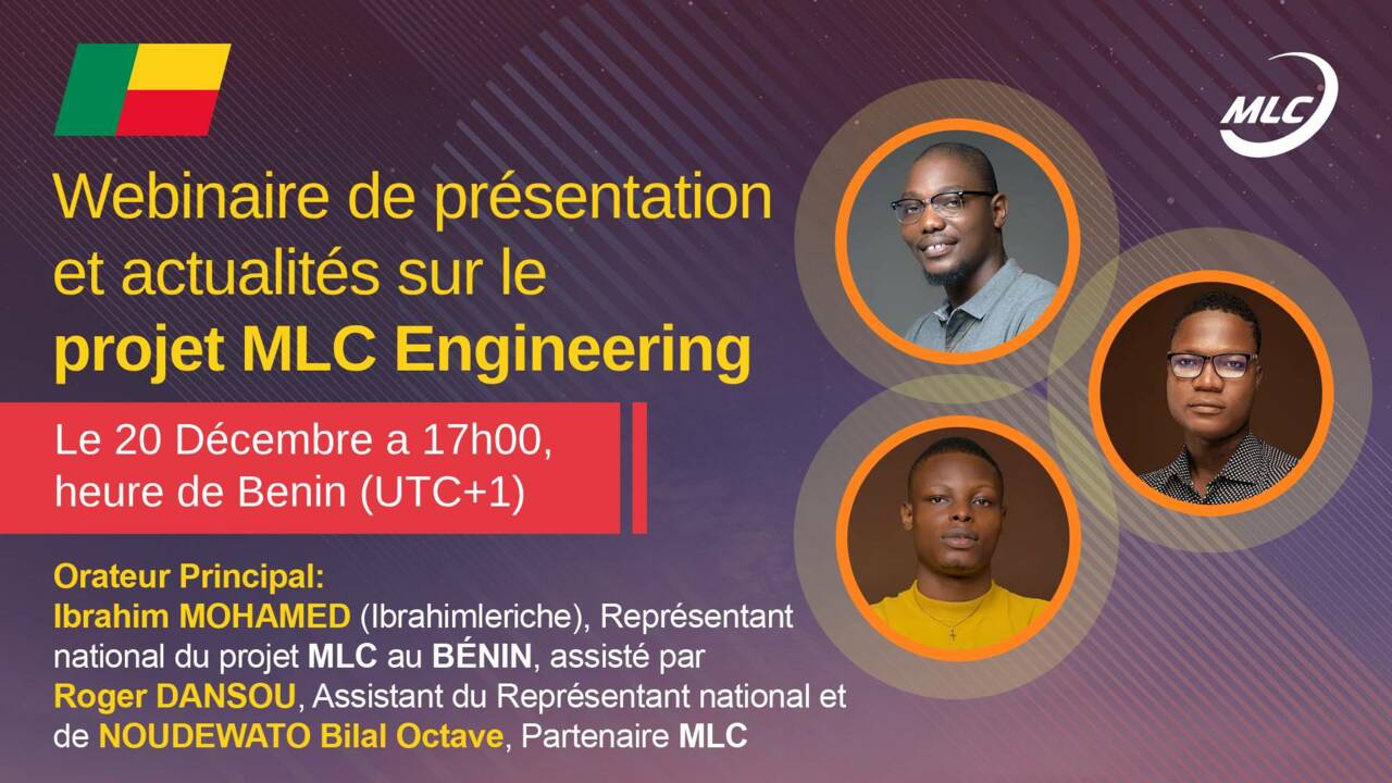 Webinaire de présentation et actualités sur le projet MLC Engineering