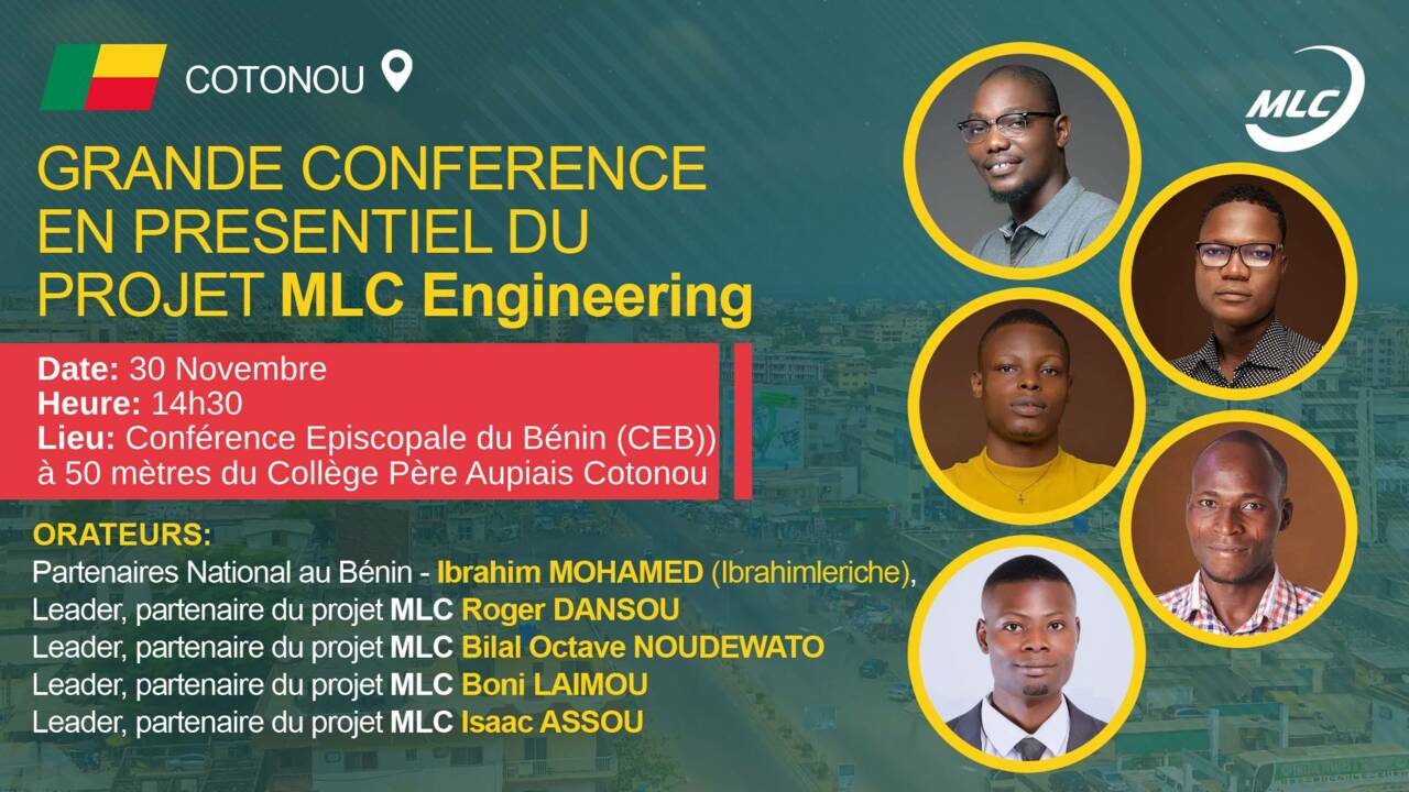 GRANDE CONFERENCE EN PRESENTIEL DU PROJET MLC Engineering