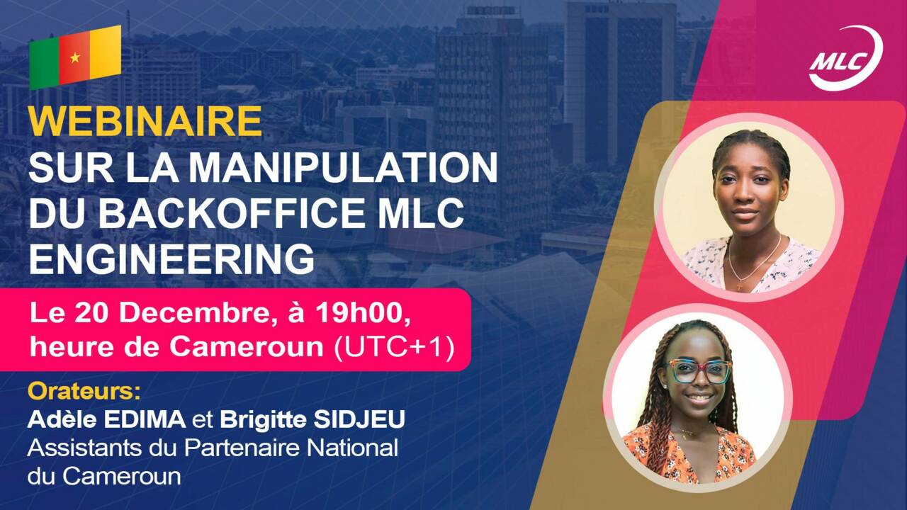 Webinaire sur la manipulation du Backoffice MLC Engineering