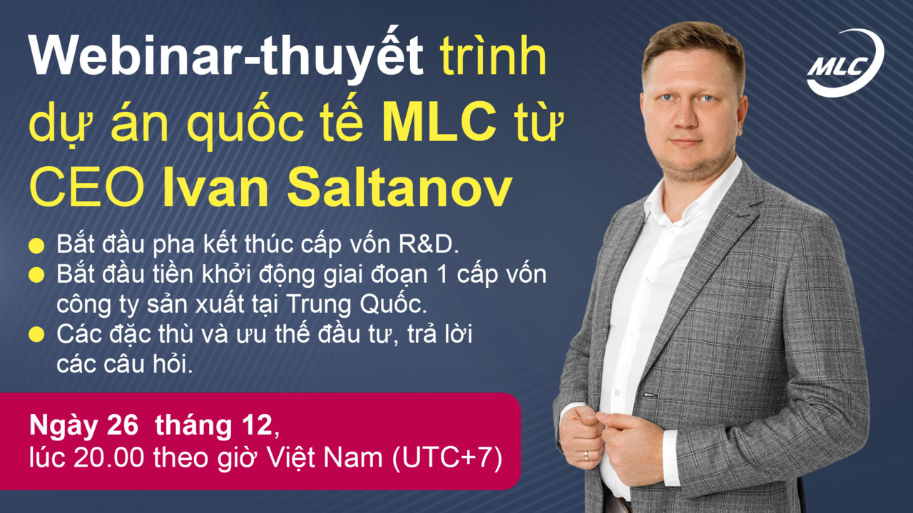 Webinar-thuyết trình dự án quốc tế MLC từ CEO Ivan Saltanov