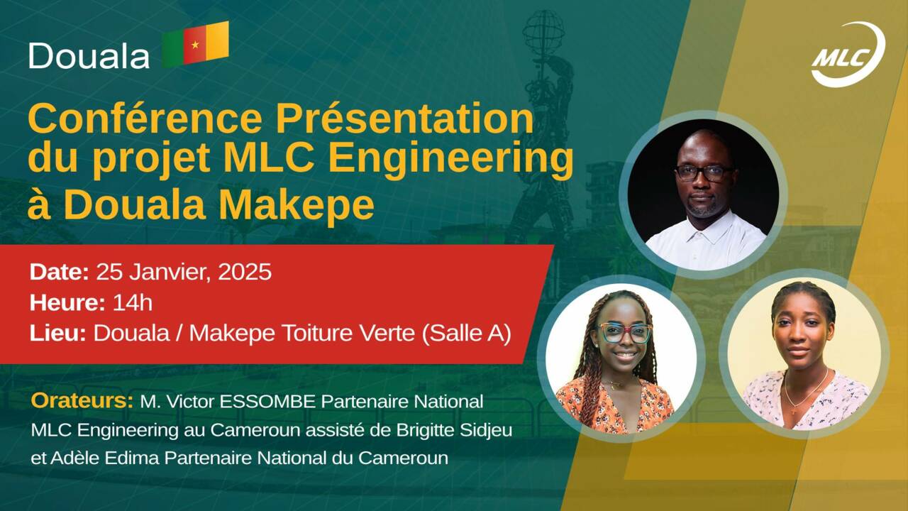 Conférence Présentation du projet MLC Engineering à Douala Makepe*