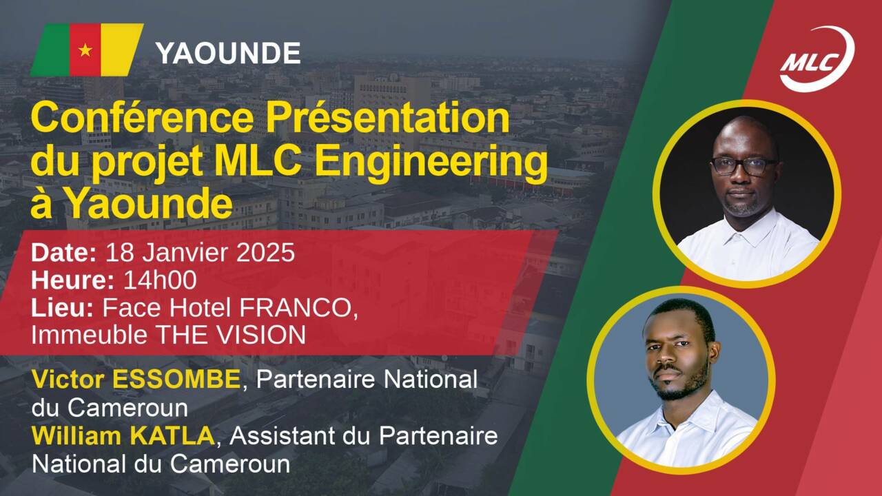 Conférence Présentation du projet MLC Engineering à Yaounde