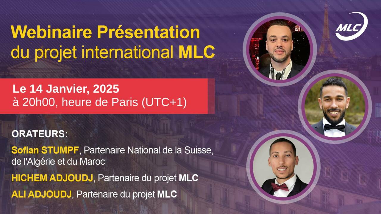 Français. Webinaire  Présentation du projet international MLC