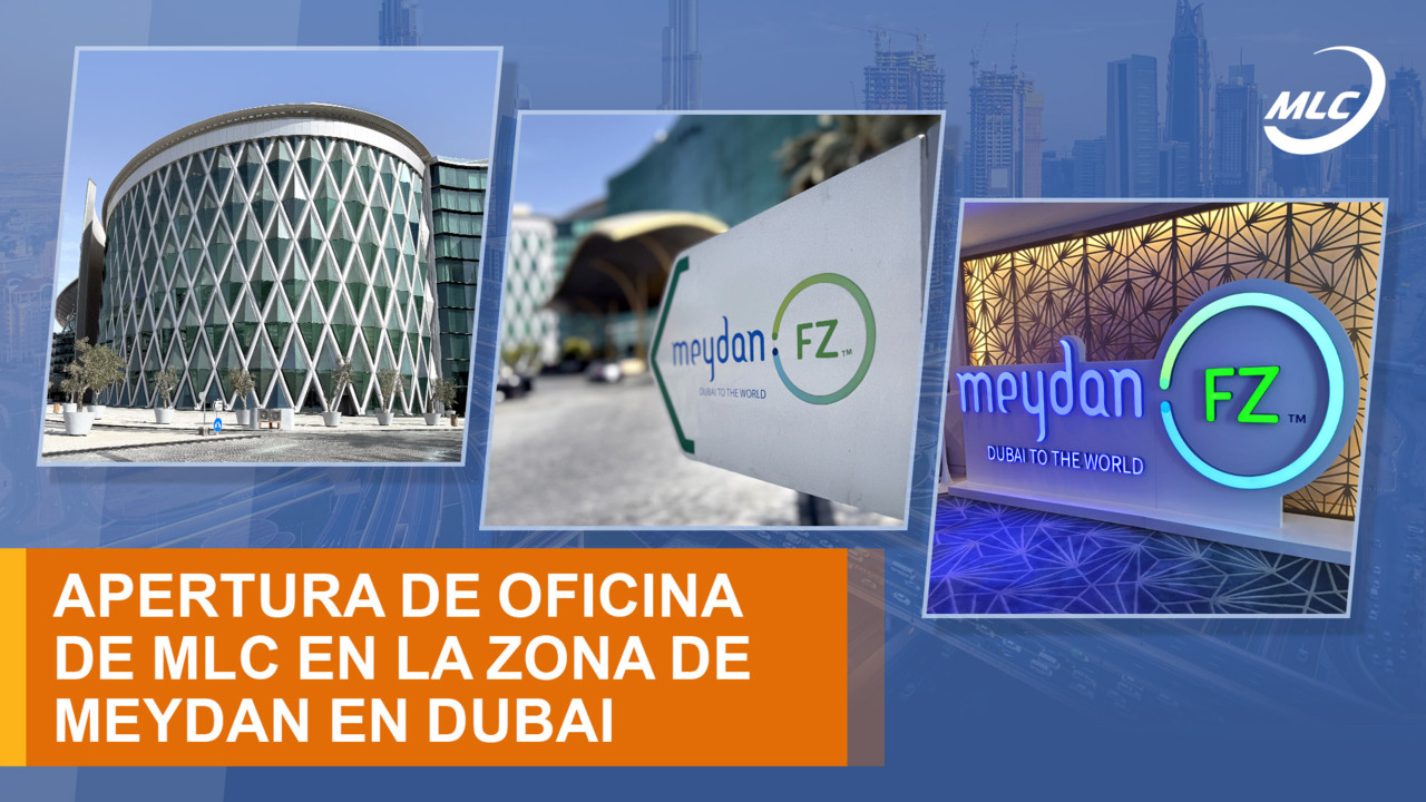 Apertura de oficina de MLC en la zona de Meydan en Dubái