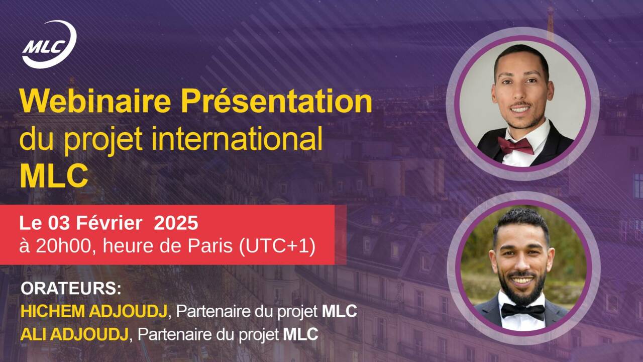 Français. Webinaire  Présentation du projet international MLC