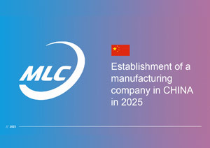 Establishment of a manufacturing company in CHINA in 2025