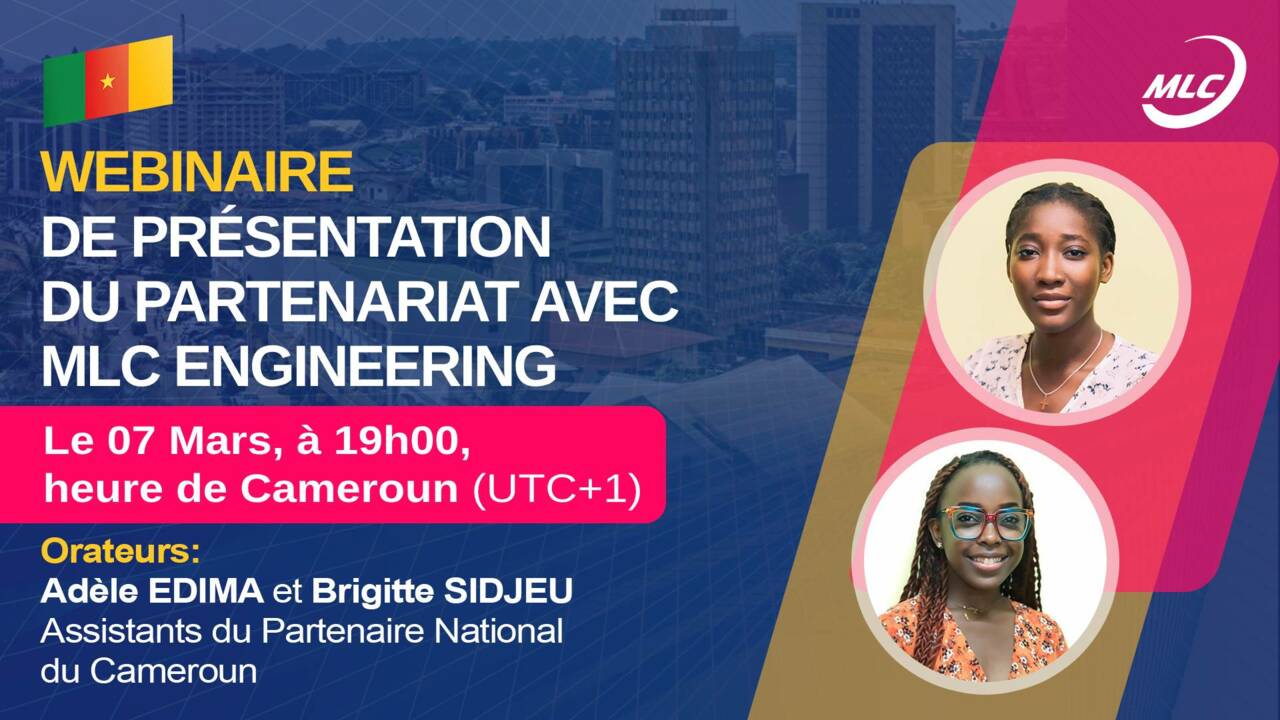 Webinaire de présentation du Partenariat avec MLC Engineering