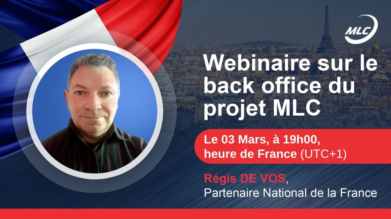 Français. Webinaire sur le back office du projet MLC