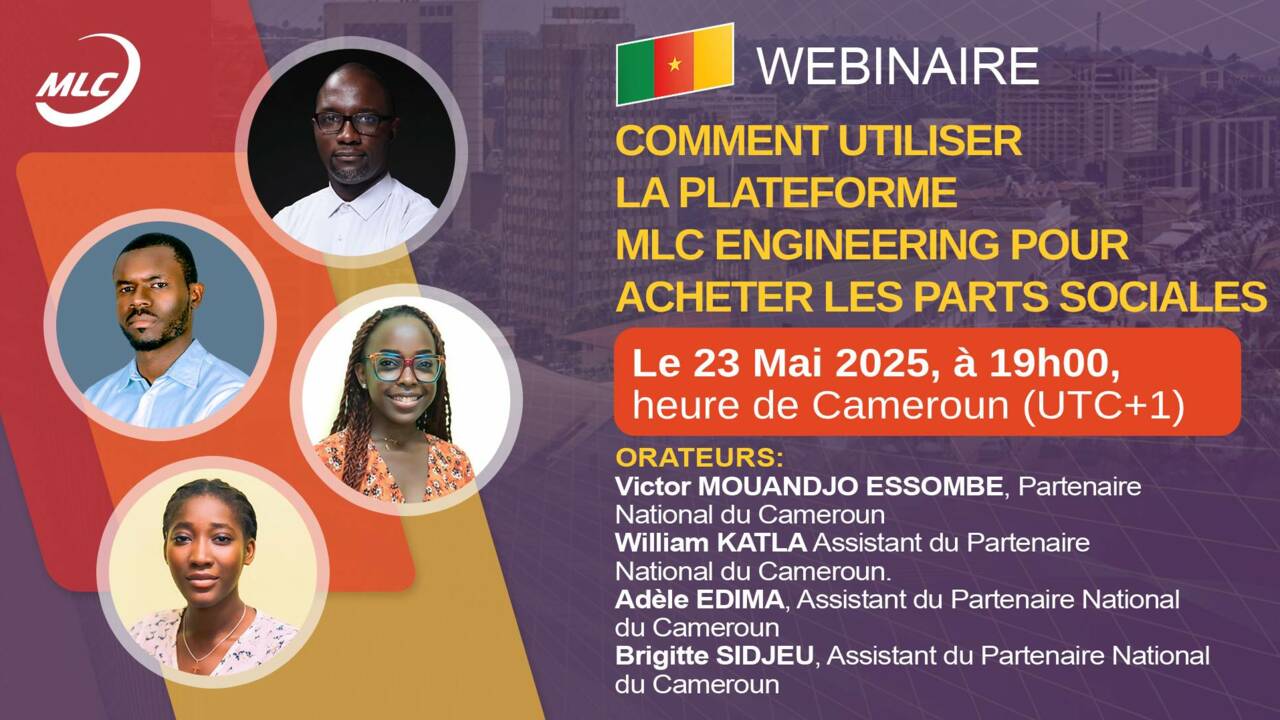 Webinaire. Comment utiliser la plateforme MLC Engineering pour acheter les parts sociales