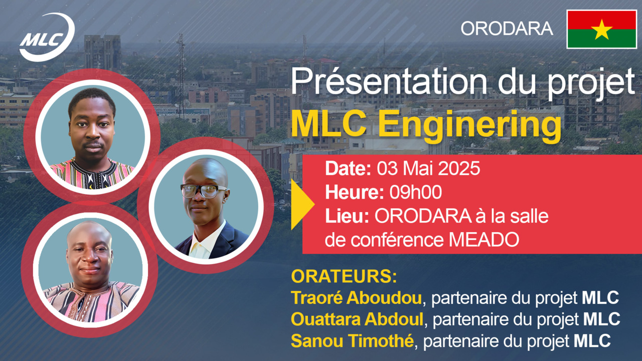 ORODARA .Présentation du projet MLC Enginering