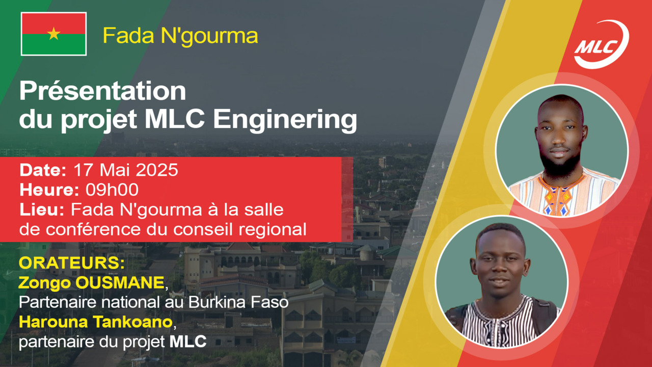 Fada N'gourma .Présentation du projet MLC Enginering