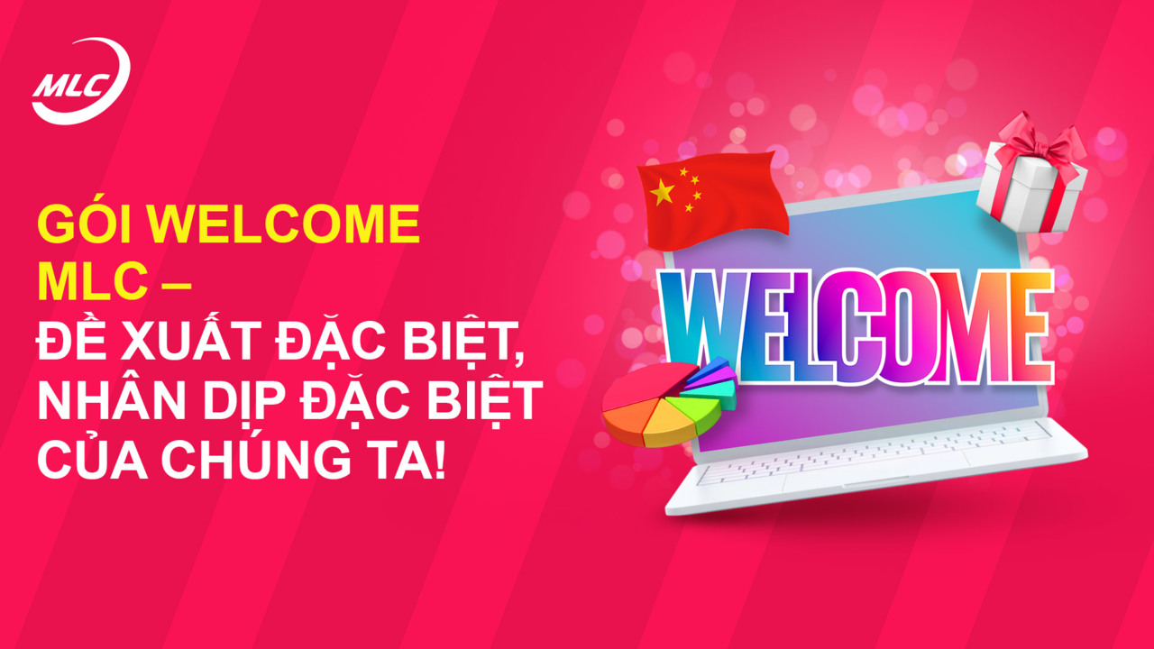 Gói Welcome MLC — đề xuất đặc biệt, nhân dịp đặc biệt của chúng ta!