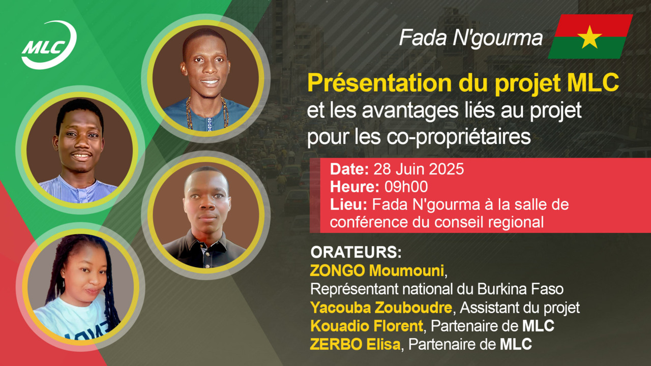Fada N'gourma. Présentation du projet MLC et les avantages liés au projet pour les co-propriétaires