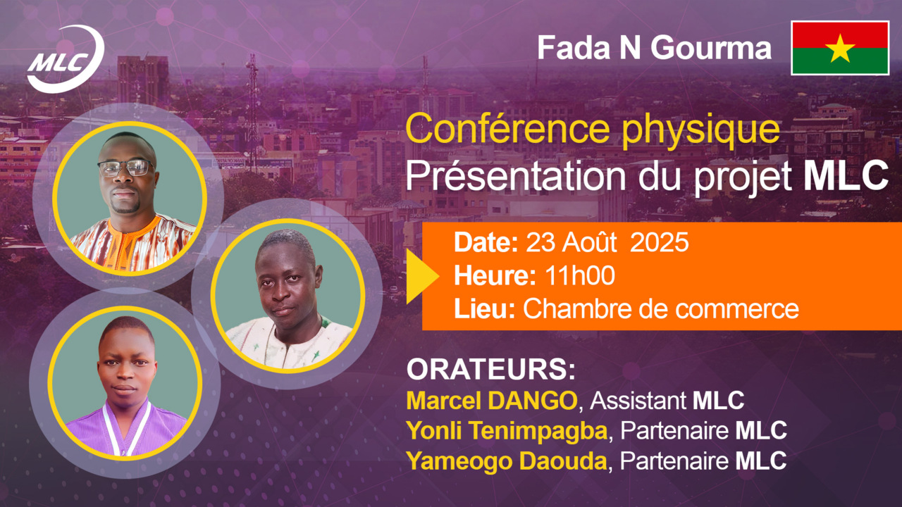 Fada N Gourma. Présentation du projet MLC