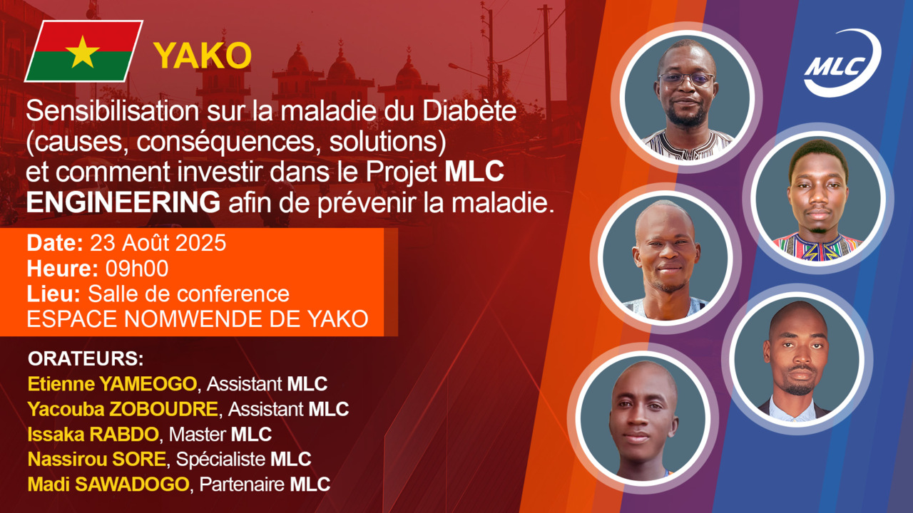 YAKO. Sensibilisation sur la maladie du Diabète (causes, conséquences, solutions) et comment investir dans le Projet MLC ENGINEERING afin de prévenir la maladie.