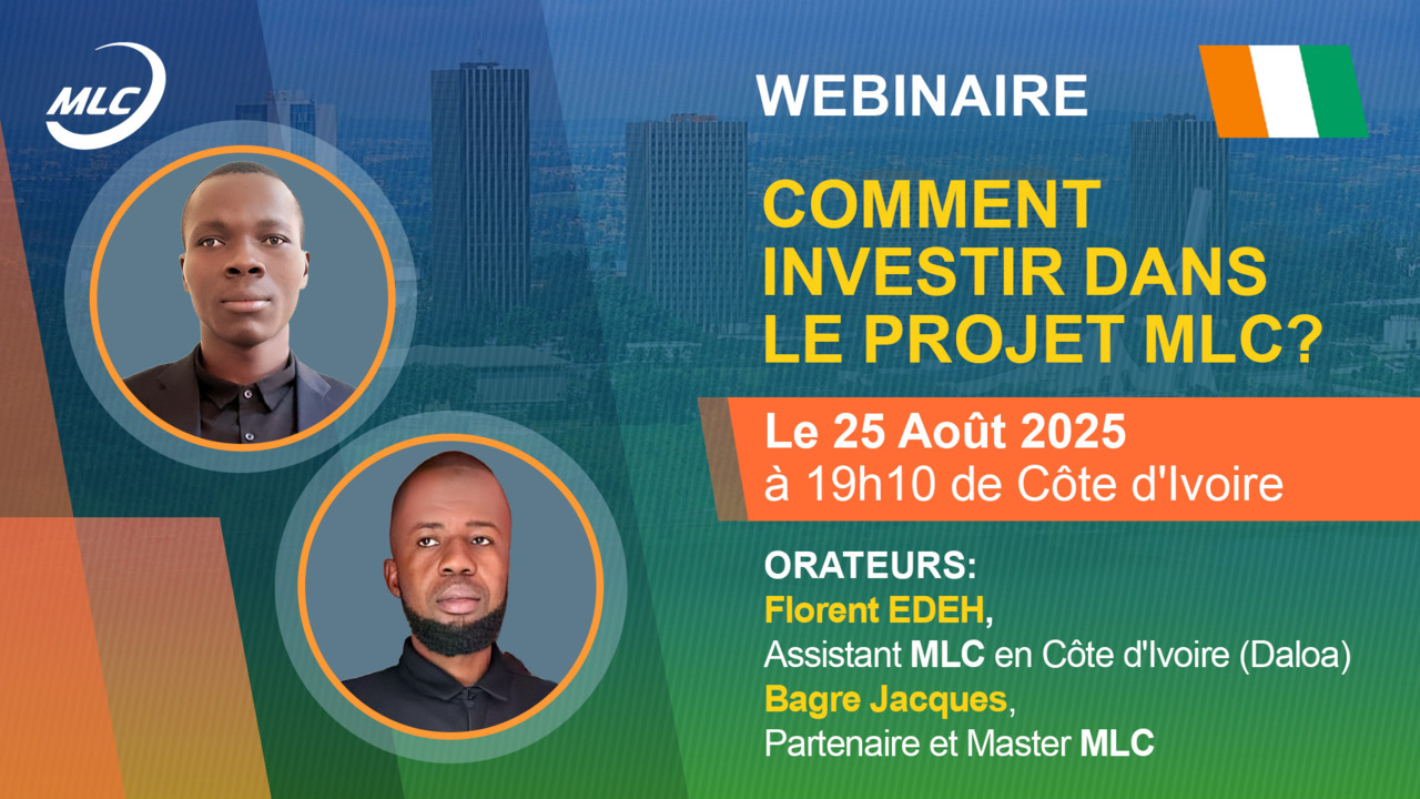 Webinaire. Comment investir dans le projet MLC ?