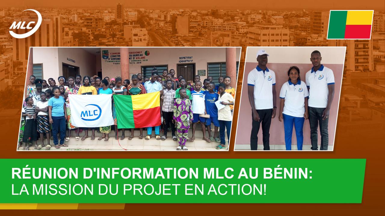 Réunion d'information MLC au Bénin : la mission du projet en action !