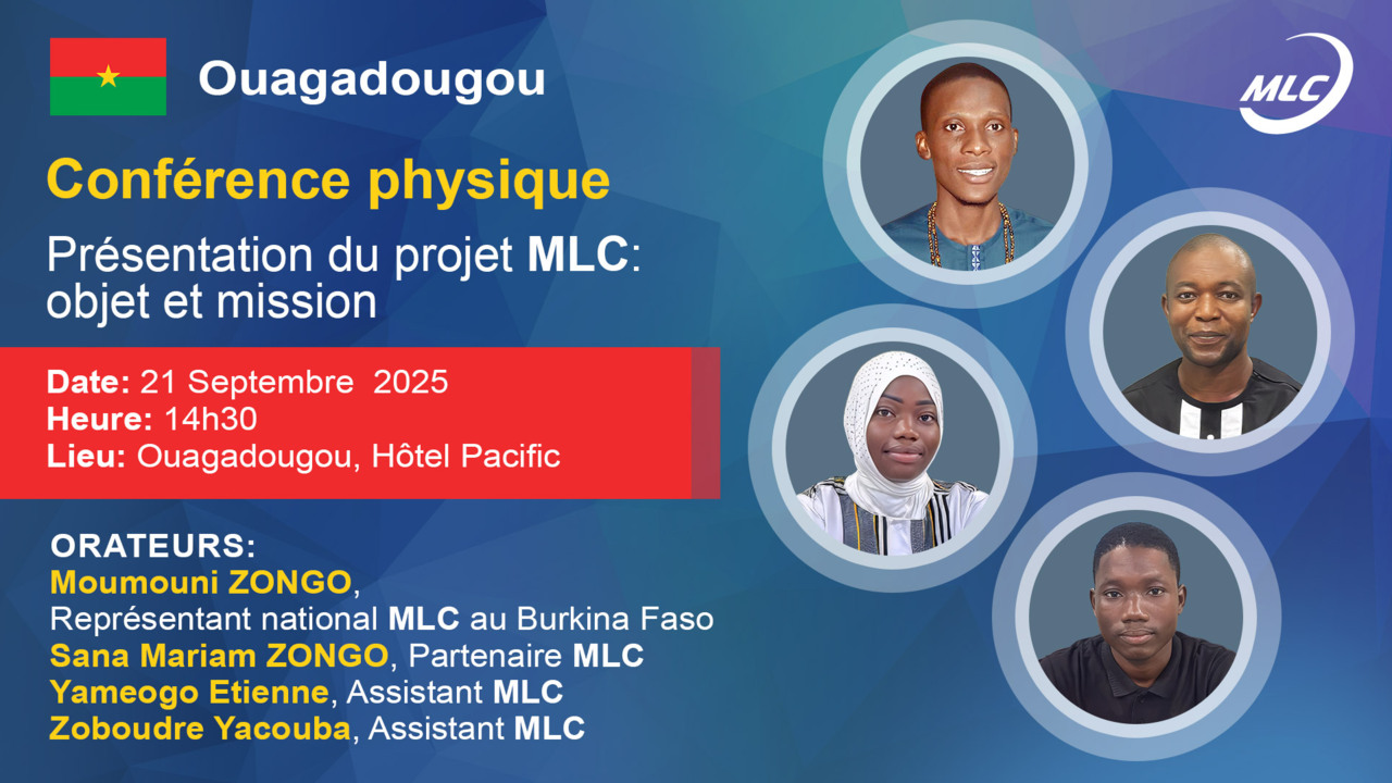 Conférence physique. Présentation du projet MLC : objet et mission