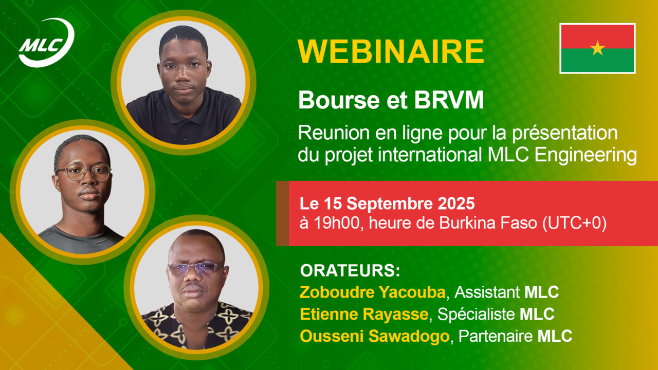 Webnaire . Bourse et BRVM. Reunion en ligne pour la présentation du projet international MLC Engineering