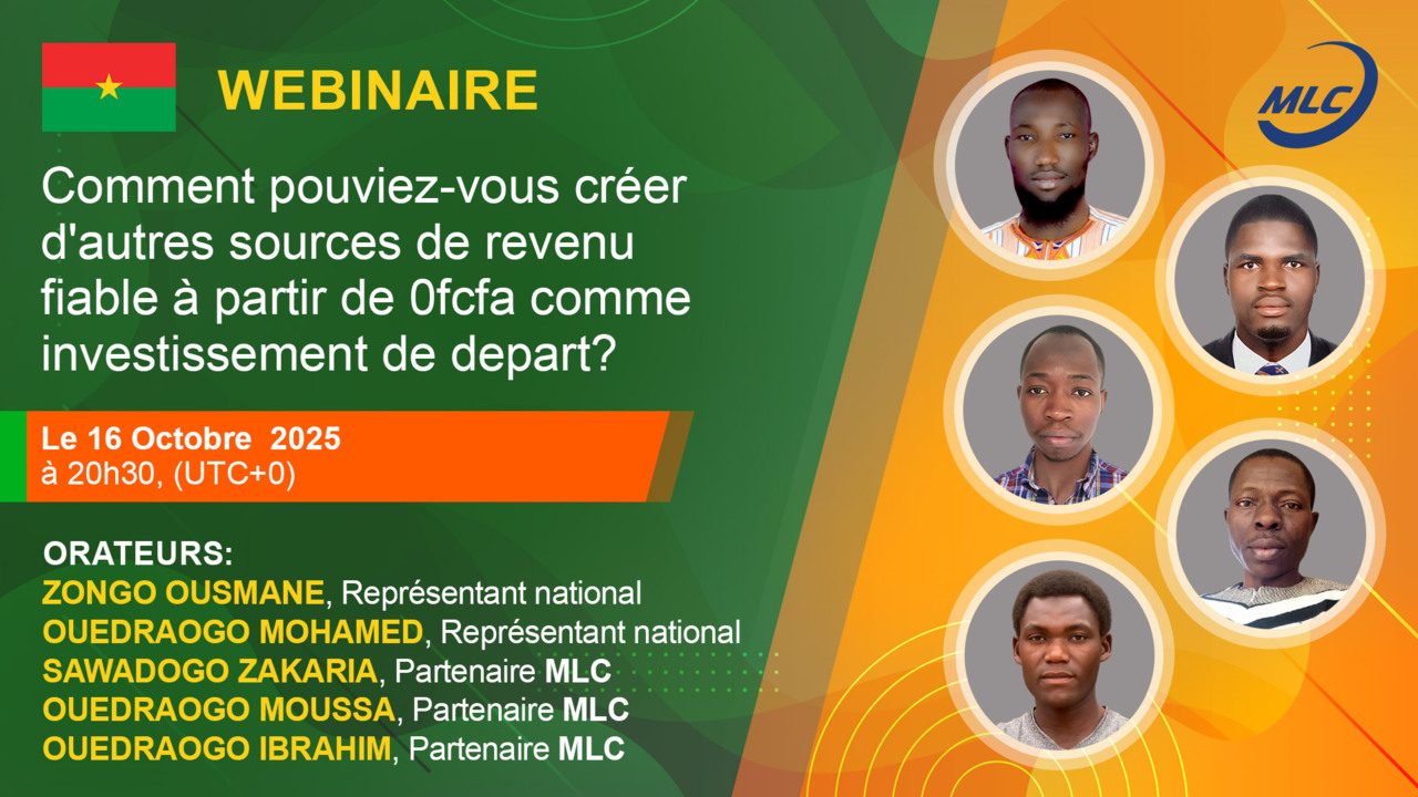 Webinaire. Comment pouviez-vous créer d'autres sources de revenu fiable à partir de 0fcfa comme investissement de depart?