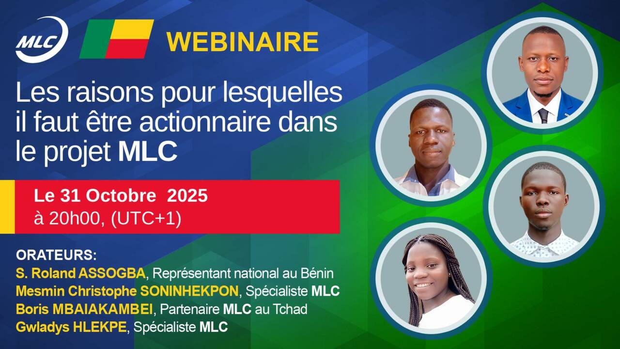 Webinaire.  Les raisons pour lesquelles il faut être actionnaire dans le projet MLC