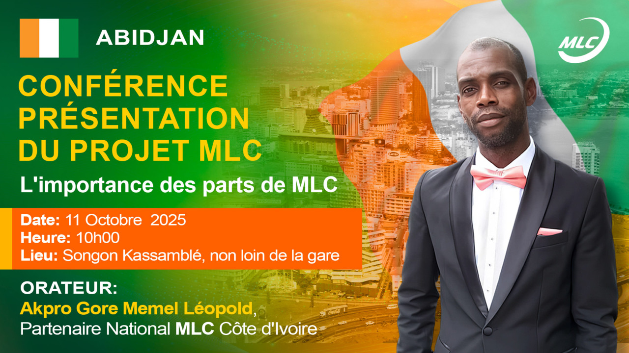 Conférence Présentation du projet MLC à Abidjan. L'importance des parts de MLC