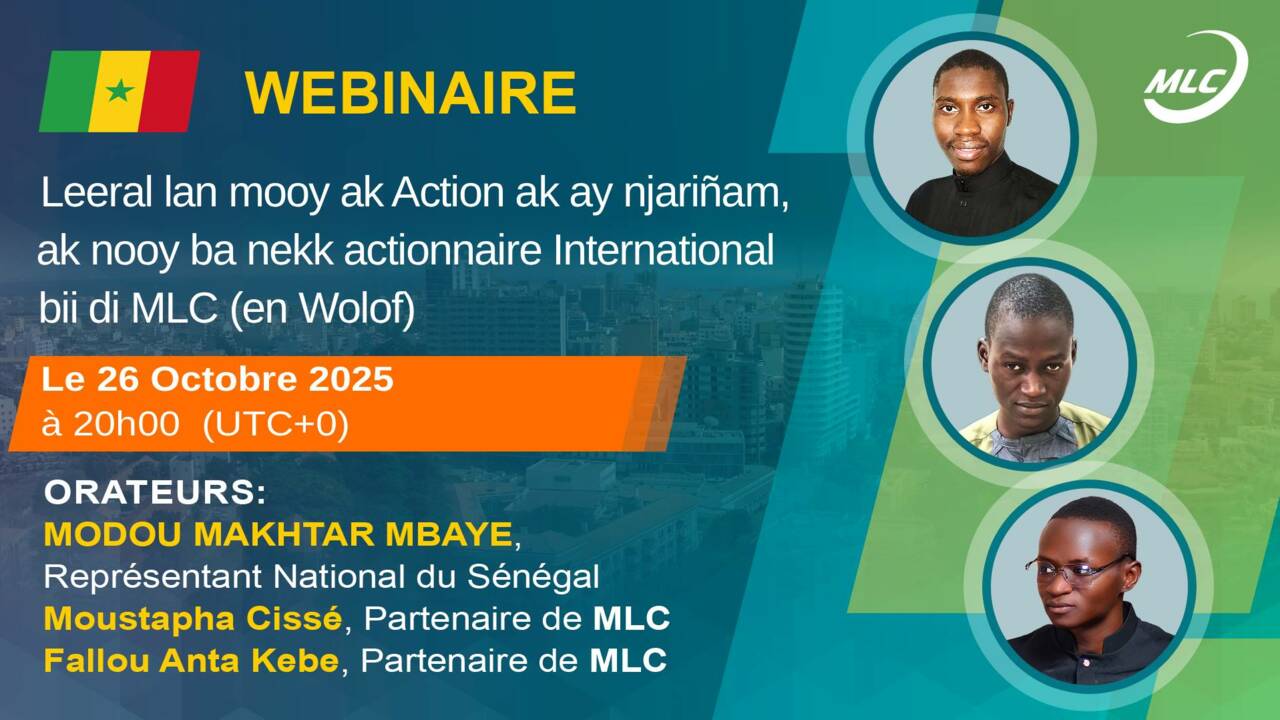Webinaire. Leeral lan mooy MLC, Luy Action ak ay njariñam, ak nooy def ba nekk actionnaire International bii di MLC