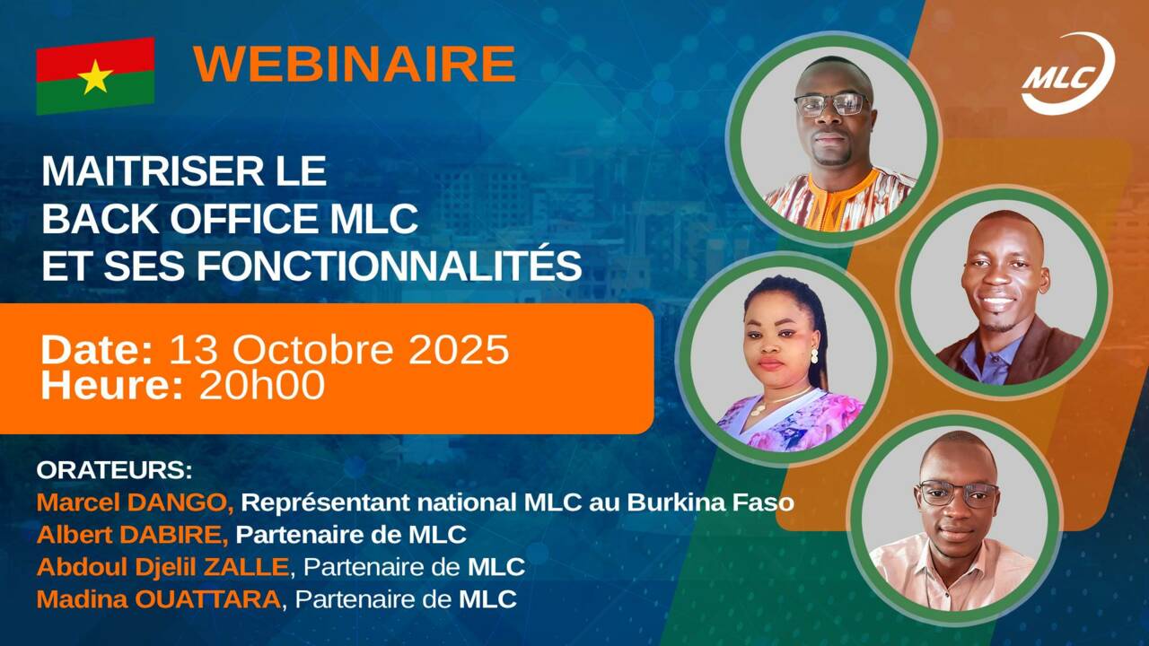 Webinaire. Maitriser le back office MLC et ses fonctionnalités