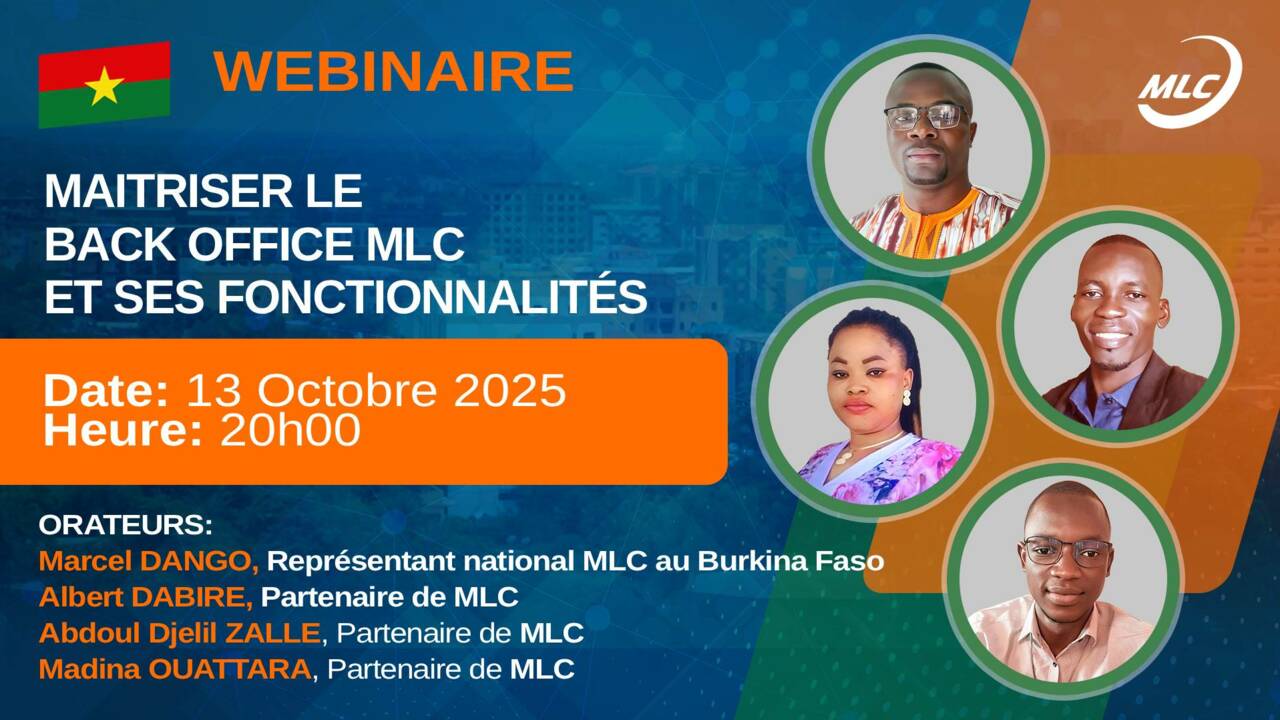 Webinaire. Maitriser le back office MLC et ses fonctionnalités