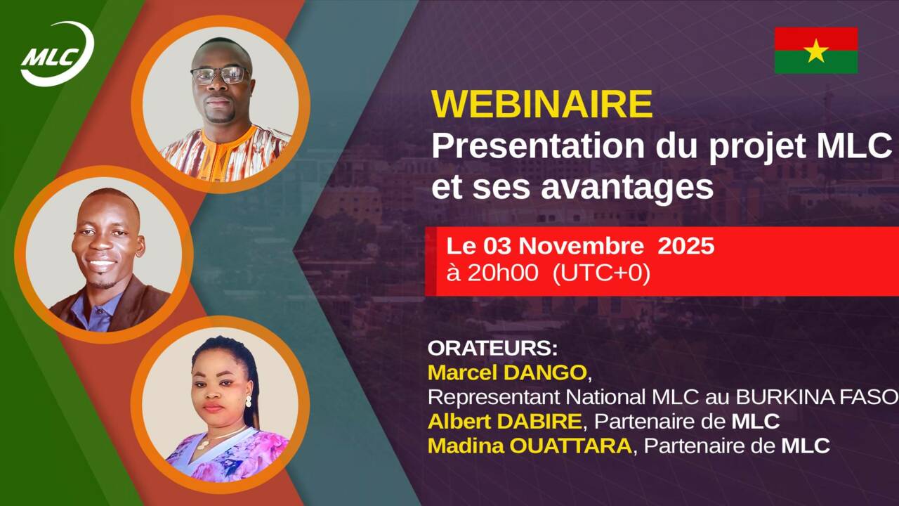 Webinaire. Presentation du projet MLC et ses avantages
