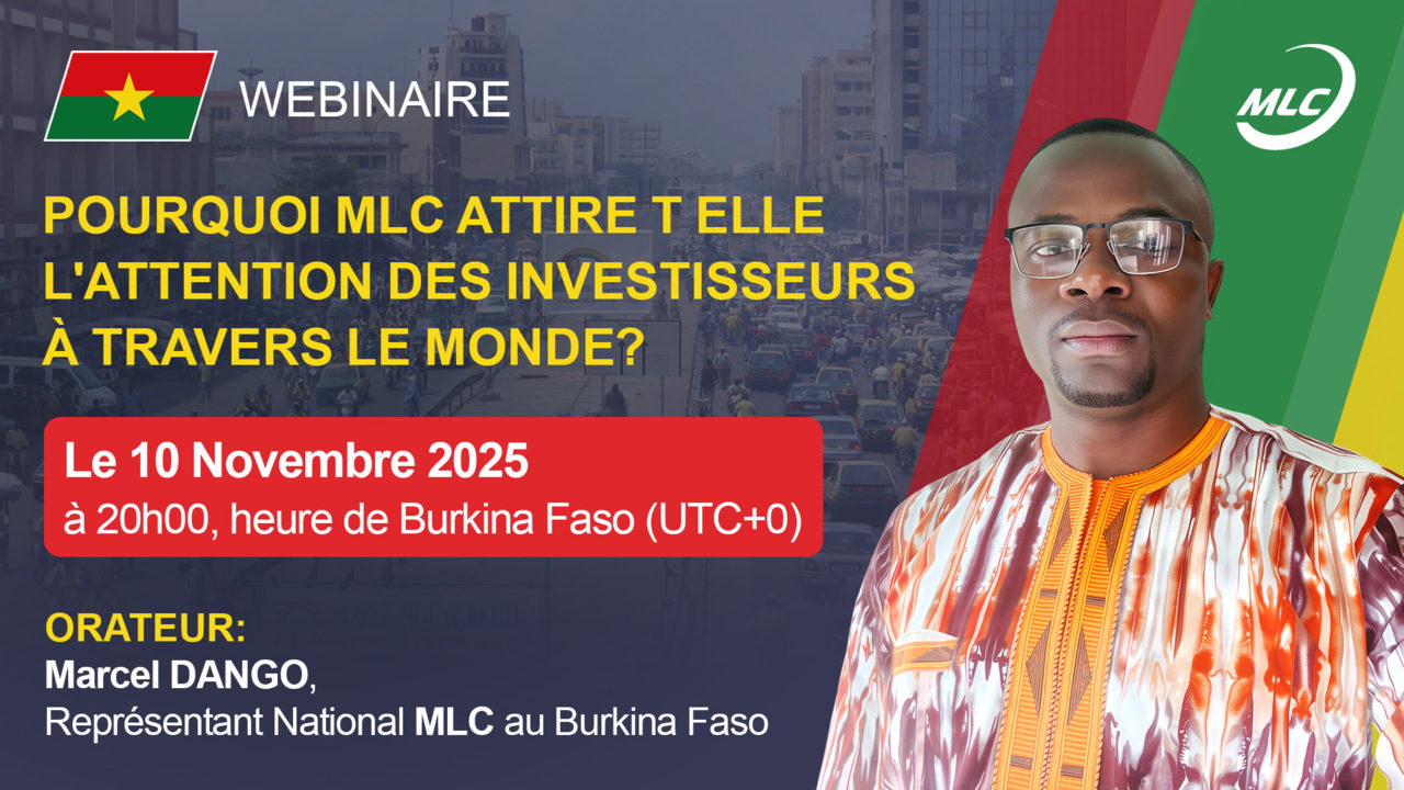 Webinaire. Pourquoi MLC attire-t-elle l'attention des investisseurs à travers le monde?