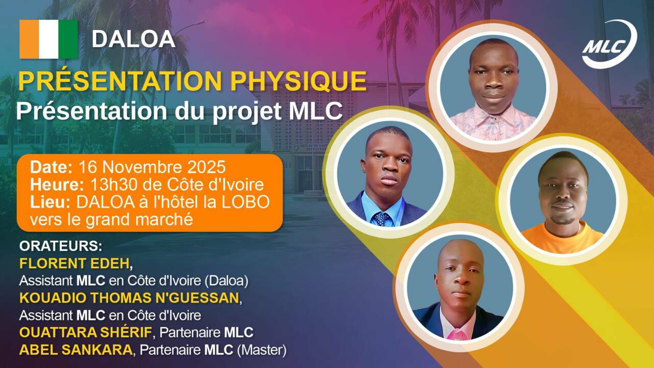 Présentation physique. Présentation du projet MLC