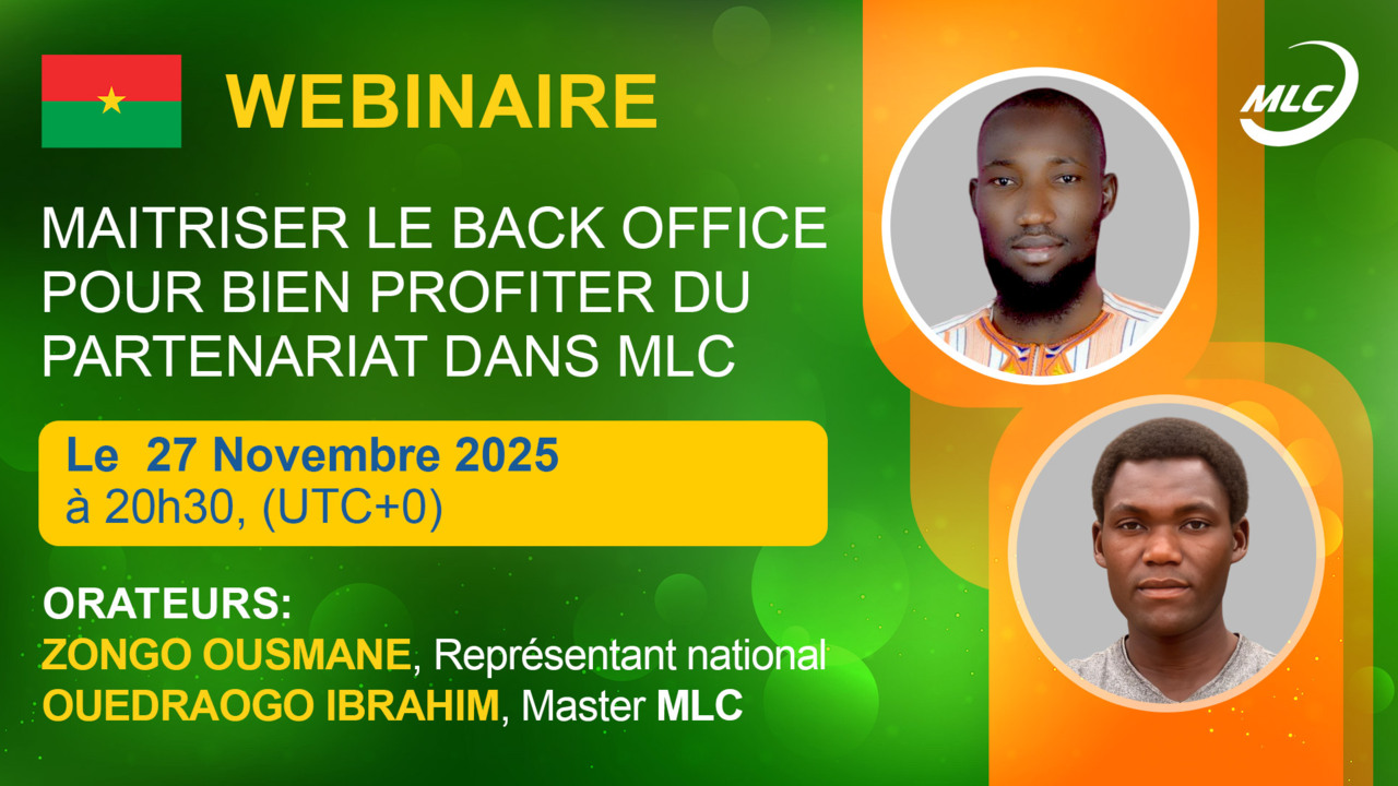 WEBINAIRЕ. MAITRISER LE BACK OFFICE POUR BIEN PROFITER DU PARTENARIAT DANS MLC