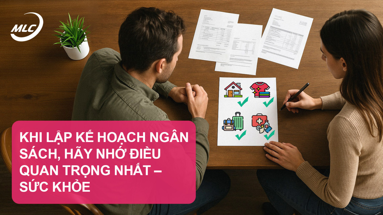 Khi lập kế hoạch ngân sách, hãy nhớ điều quan trọng nhất — sức khỏe