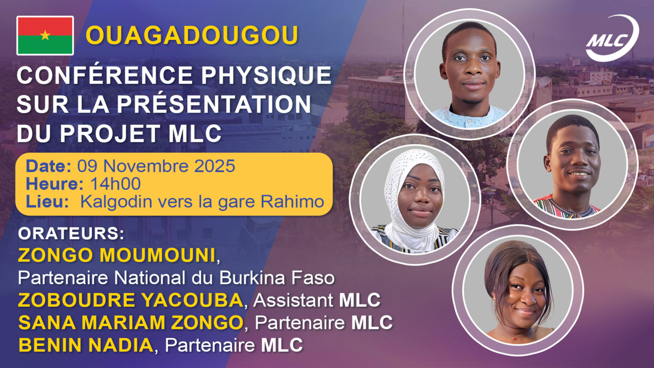 Ouagadougou. Conférence physique sur la présentation du projet  MLC