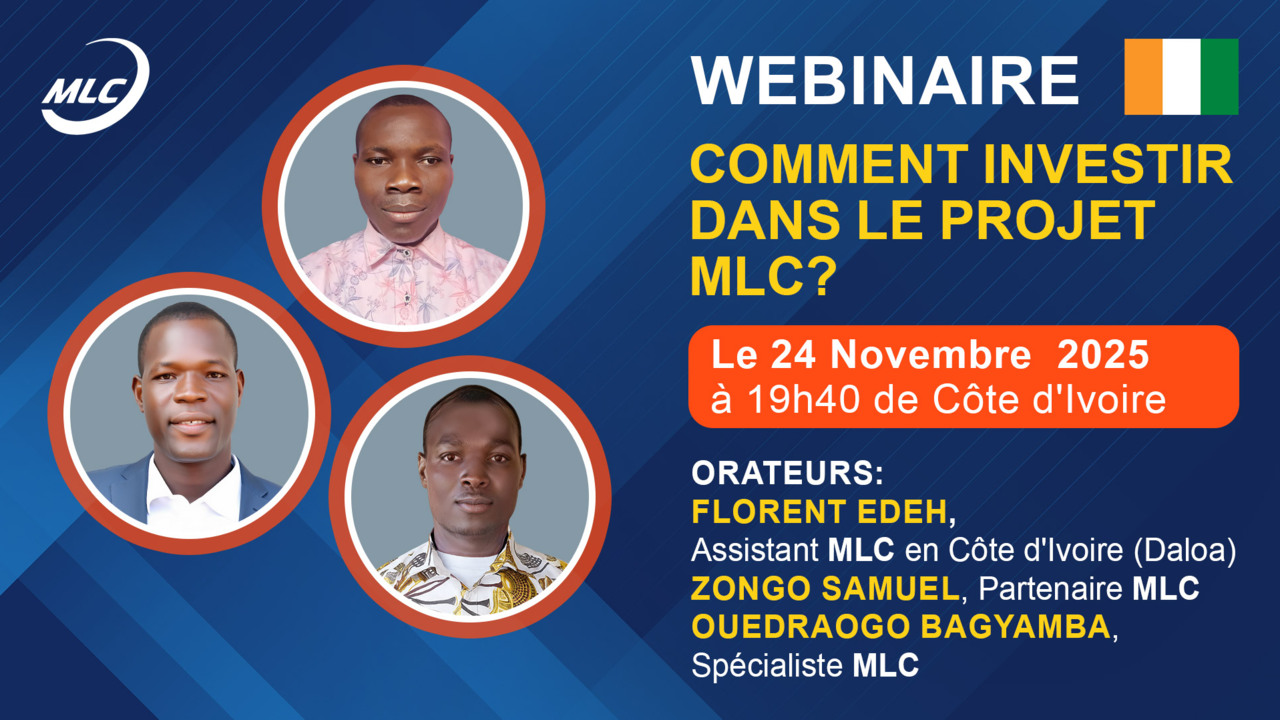 Webinaire.  Comment investir dans le projet MLC ?