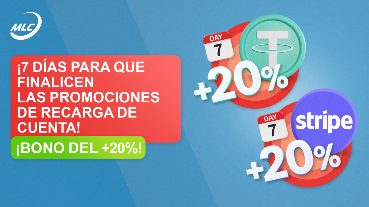 ¡7 días para que finalicen las promociones de recarga de cuenta! ¡Bono del +20%!