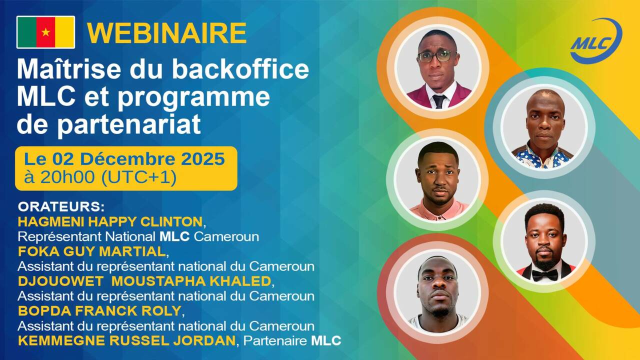 Webinaire. Maîtrise du backoffice MLC et programme de partenariat