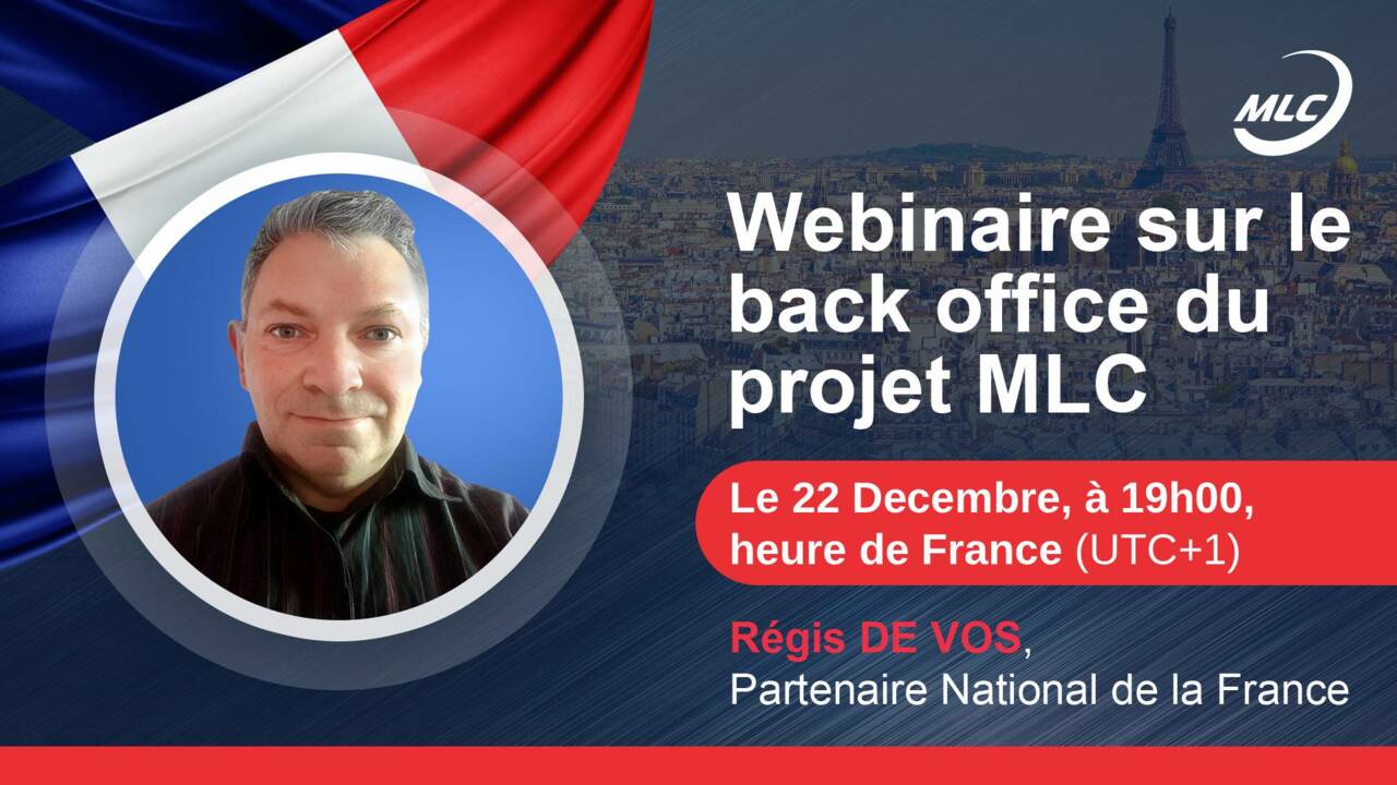 Français. Webinaire sur le back office du projet MLC