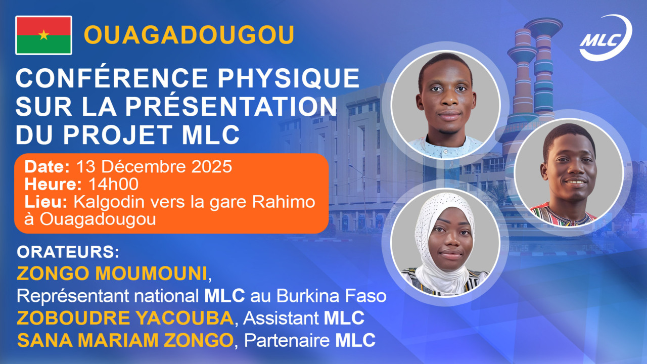 Ouagadougou. Conférence physique sur la présentation du projet MLC